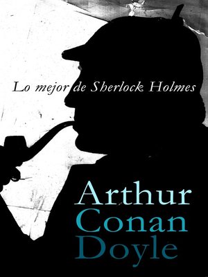 cover image of Lo mejor de Sherlock Holmes